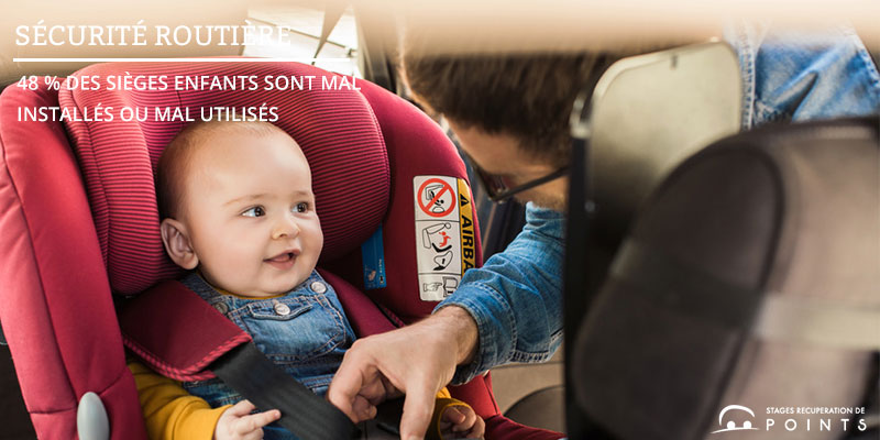 48 % des sièges enfants sont mal installés ou mal utilisés