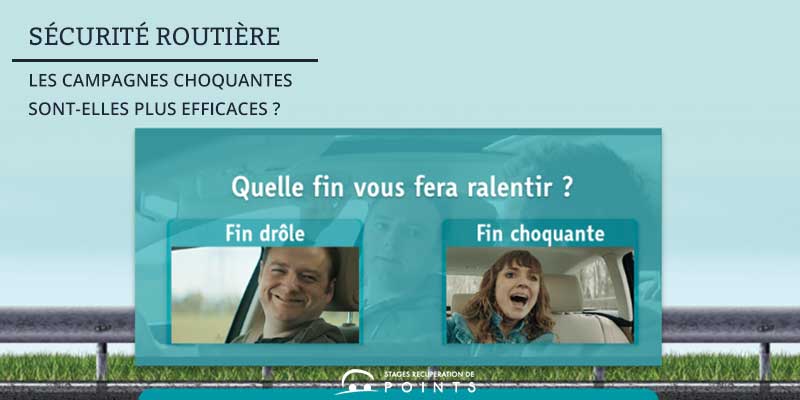 Sécurité Routière : les campagnes choquantes sont-elles plus efficaces ?