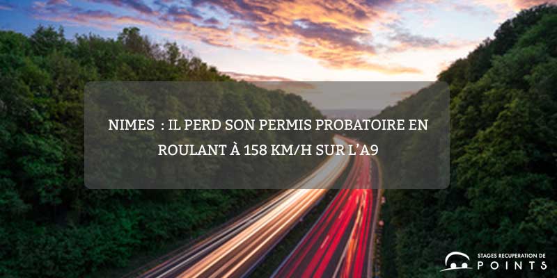 Nimes : il perd son permis probatoire en roulant à 158 km/h sur l’A9