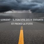Lorient : il percute deux enfants et prend la fuite