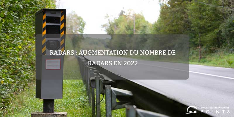 Radars : augmentation du nombre de radars en 2022