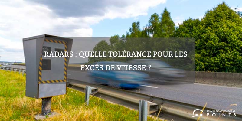 Radars : quelle tolérance pour les excès de vitesse ?